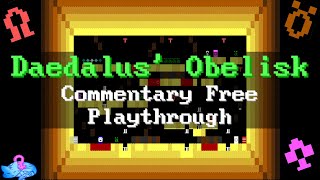 Daedalus Obelisk  Full Playthrough [upl. by Hewitt]