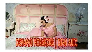 DERMAYU HONGKONG Karaoke Dan Lirik [upl. by Magna734]