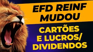 Retenções na Efd Reinf R4020 mudou Declaração de cartão de crédito e lucros e dividendos na Reinf [upl. by Eimmij137]