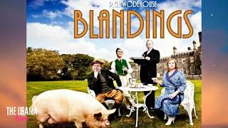 Blandings  P G Wodehouse  DRAMA TIME with BBC [upl. by Socher]