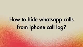 How to hide WhatsApp calls from iPhone call logs [upl. by Eneryt680]