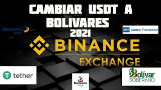 ✅Pasos para cambiar criptomonedas USDT Tether por Bolívares a Bancos Nacionales Binance P2P [upl. by Base731]