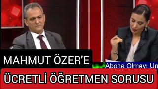 Mahmut Özere Ücretli Öğretmen Sorusu [upl. by Reinhart]