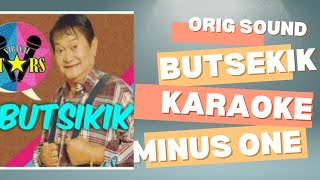 BUTSIKIK  MINUS ONE  KARAOKE  Arman KTV [upl. by Ahsilav911]