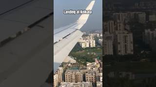 Landing at Kolkata airport [upl. by Eenet]