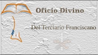 OFICIO FRANCISCANO [upl. by Fifine]