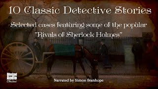 Ten Classic Detective Stories  A Bitesized Audio Compilation [upl. by Raynold]