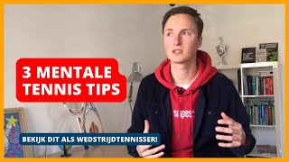 3 mentale tennis tips voor als je wedstrijden speelt  Online Tennis Academy Tips [upl. by Casilda555]