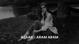 AZAAR  Aram Aram Remix [upl. by Elbam]