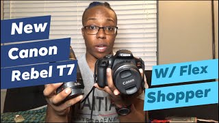 How to Get a Canon Rebel T7 for 27 with Flex Shopper [upl. by Yvon]