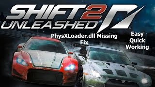 PhysXLoaderdll Missing Need for Speed Shift 2 Fix [upl. by Aihseuqram]