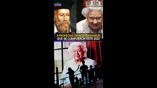 5 PROFECIAS DE NOSTRADAMUS QUE SE CUMPLIERON ESTE 2022 reinaisabelii reinaisabel nostradamus [upl. by Hermes836]