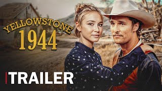 Yellowstone 1944 Trailer amp First Look  NEW Details [upl. by Yael]