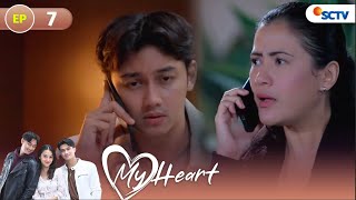 Aneh Rika Paksa Mike Untuk Bujuk Karin  My Heart Full Episode 7 [upl. by Torie]