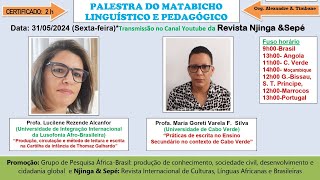 PALESTRA DO MATABICHO LINGUISTICO LITERÁRIO E PEDAGÓGICOMAIO 2024 [upl. by Eelarat976]