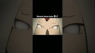 reverse harem jutsu 💀🗿🔥Naruto and sasuke vs kaguya animeedit anime naruto boruto [upl. by Brunelle]