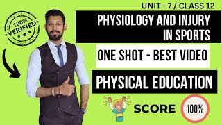 Physiology and Injury in sports  One shot  Class 12  Unit 7  Physical education [upl. by Enahpad]