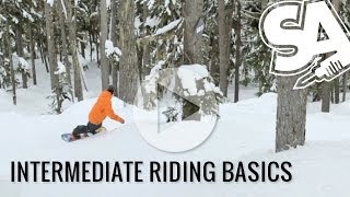 How To Learn Intermediate Riding Basics On A Snowboard [upl. by Etnuhs597]