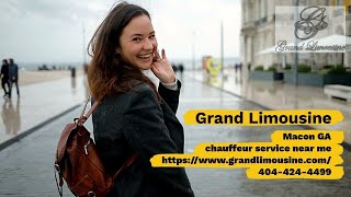 Grand Limousine Macon Airport Transfers Private Rides [upl. by Cohin]