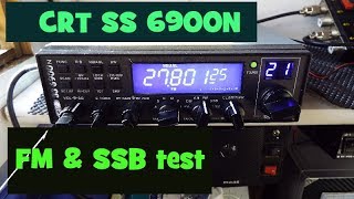 Superstar CRT SS 6900N on FM amp SSB UK CB RADIO [upl. by Fairbanks]