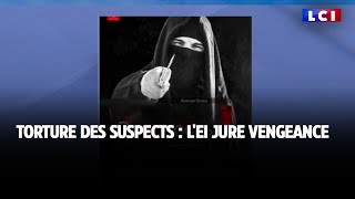 Torture des suspects  lEI jure vengeance [upl. by Edla]