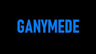 GANYMEDE feat GANYMEDE 2024 [upl. by Eniron243]