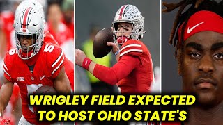 Wrigley Field expected to host Ohio State in November  OHIO STATE BUCKEYES FOOTBALL [upl. by Gudrun]