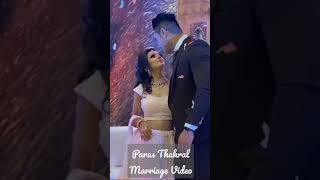 Paras Thakral marriage video  Paras wife sneha Sachdeva New Instagram Reels shorts shortsparholi [upl. by Nogem]