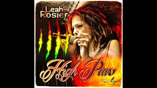 Leah Rosier  Free It Up [upl. by Dlnaod667]