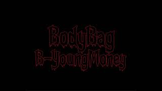 BYoungMoneyBodyBag Official Audio [upl. by Odraboel]