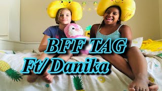 Best friend Tag ft Danika  Taylor Armstrong [upl. by Garibald44]