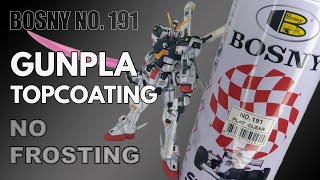 How to Topcoat your Gunpla with BOSNY NO 191 FLAT CLEAR [upl. by Oralia]