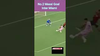 No2 Messi Goal Inter Miami [upl. by Yuh]