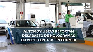 Reportan desabasto de hologramas de verificación en Edomex [upl. by Huldah74]