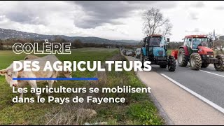 Colère des agriculteurs le Pays de Fayence se mobilise [upl. by Durston]