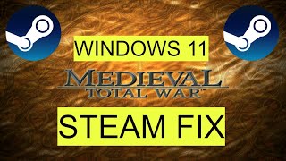 WINDOWS 11 UDPATE Medieval Total War Steam Crash Fix Tutorial [upl. by Ilatfen]