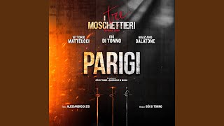 Parigi From quotI Tre Moschettieriquot  Opera Pop [upl. by Enomor]