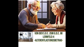 Von der S d E zum G d E im Lernfeld 4 Altersentlastungsbetrag 24a EStG [upl. by Germin905]