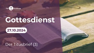 Gottesdienst 271024 [upl. by Ysnap218]