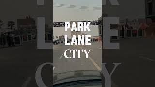 PARK LANE CITY LAHORE Call Now 03234591245pakistan property plots realestate newplot [upl. by Iredale]