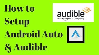 How to use Android Auto amp Audible [upl. by Ranit]