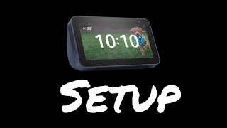 Echo Show 5 2nd Generation Setup [upl. by Cherrita]