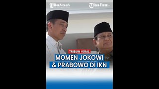 Kunker di IKN Momen Jokowi amp Prabowo Jelang Pelantikan Presiden Terpilih [upl. by Mayyahk]