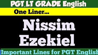 Oneliner On Nissim Ezekiel  Englishliterature  PGT LT GRADE English  Important Lines examplarch [upl. by Catlaina]