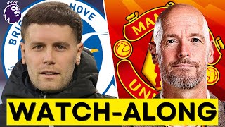 Brighton vs Manchester United LIVE WatchAlong  Fan REACTION [upl. by Sined646]