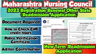 MNC 2023 Registration Renewal Other State l Readmission Application l Police VerificationCertificate [upl. by Nnylarat]