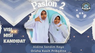 VISI MISI CALON KETUA OSIS PASLON 02  ALDINAORIZHA VOTE OSIS [upl. by Jankell398]