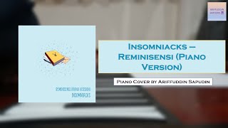 Insomniacks  Reminisensi Piano Version Simple Piano Cover [upl. by Agace237]