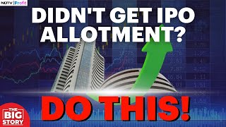 How To Improve Chances Of Getting An IPO Allotment I The Big Story [upl. by Norse525]