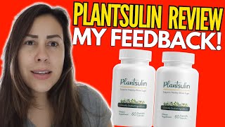 PlantSulin  MY FEEDBACK PlantSulin Review  PlantSulin Reviews PlantSulin Blood Sugar Support [upl. by Conchita]